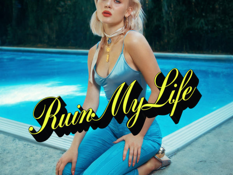 Ruin My Life (Single)