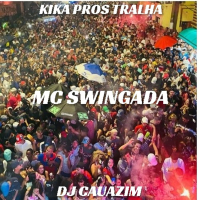 KIKA PROS TRALHA (Single)