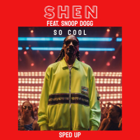 So Cool (feat. Snoop Dogg) (Sped Up) (Single)