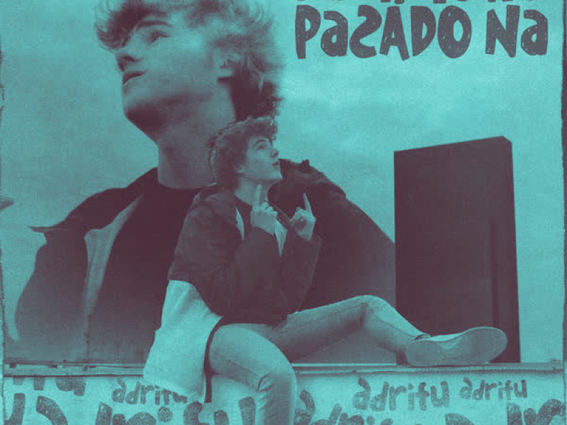 Pa Mi No Ha Pasado Na (Single)