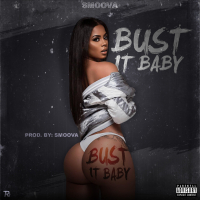 Bust It Baby (Single)