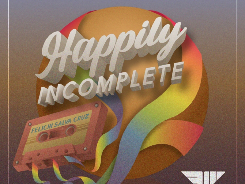 Happily Incomplete (Single)