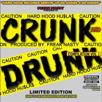 Crunk Drunk - Compilation Vol. 1