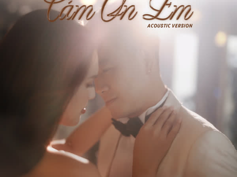 Cảm Ơn Em (Acoustic Version) (Single)