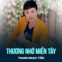 Thương Nhớ Miền Tây (Single)