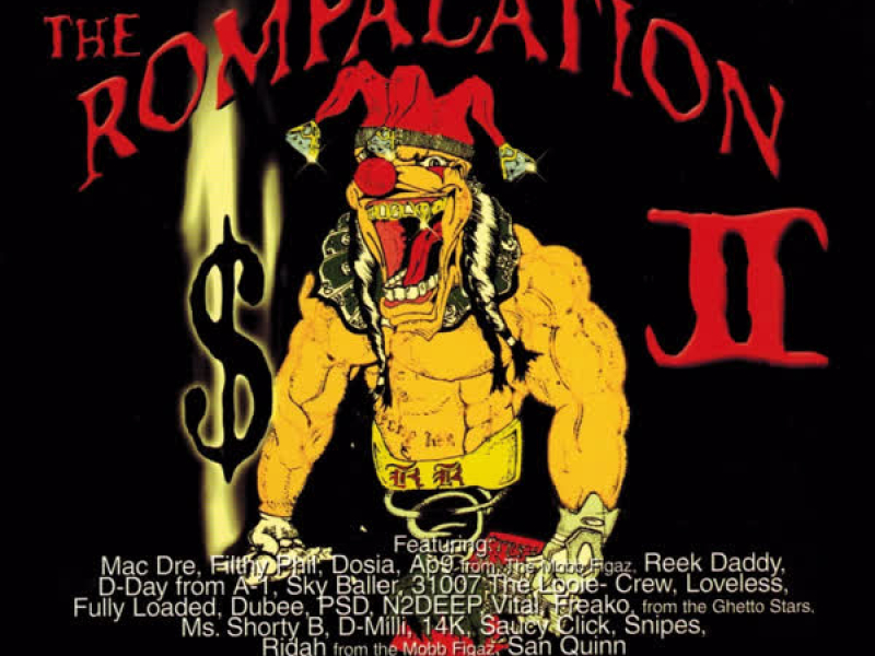 Mac Dre Serves You the Rompalation 2