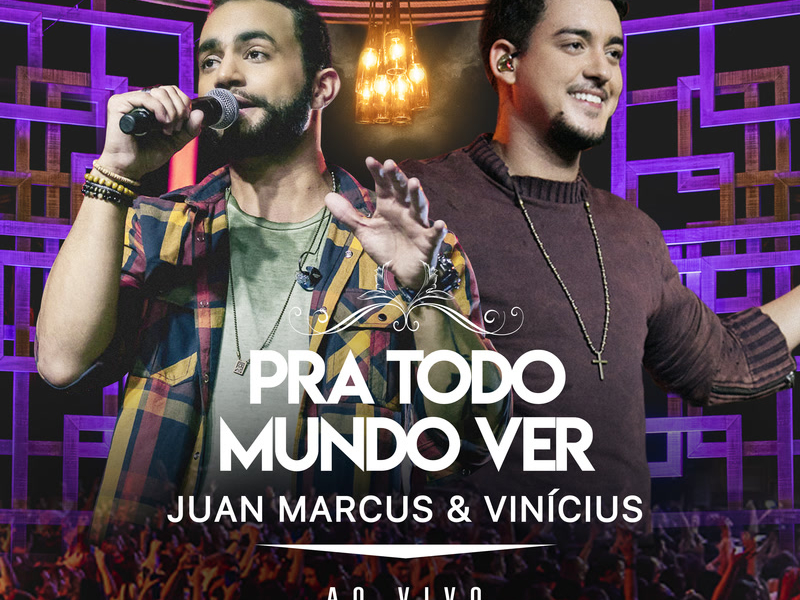 Pra Todo Mundo Ver (Ao Vivo / Vol.3) (Single)