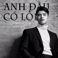 Anh Đâu Có Lỗi (Single)