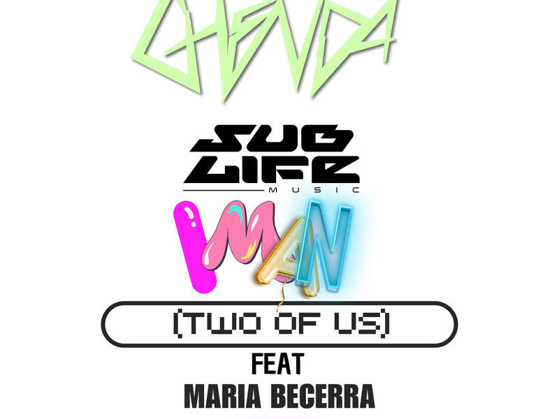 Iman ((Two Of Us) Remix) (Single)