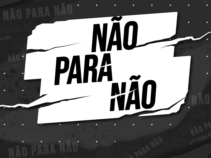 Não para Não (Single)