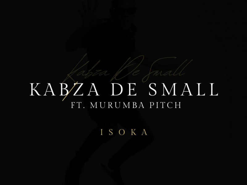 Isoka (feat. Murumba Pitch) (Single)