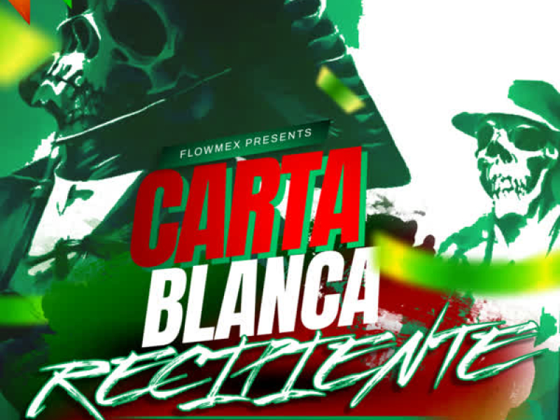 Carta Blanca Recipiente (feat. Blessed Misery) (Single)