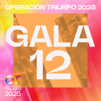 OT GALA 12 (Operacíon Triunfo 2025)