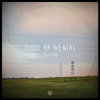Todo Va Genial (Single)