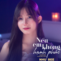 Nếu Em Không Hạnh Phúc (Cover) (Single)