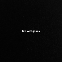 life with jesus (Single)