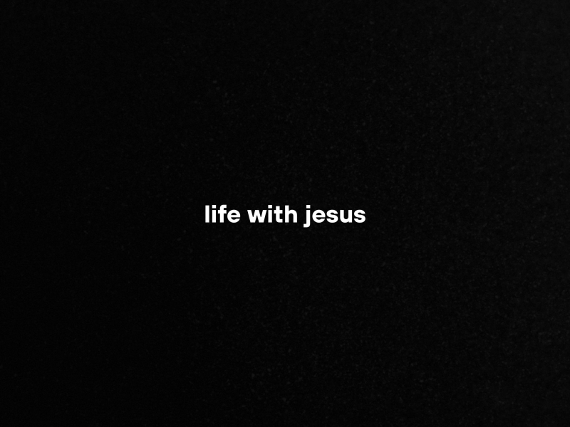 life with jesus (Single)