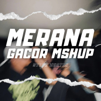 Merana Gacor Mshup (Single)