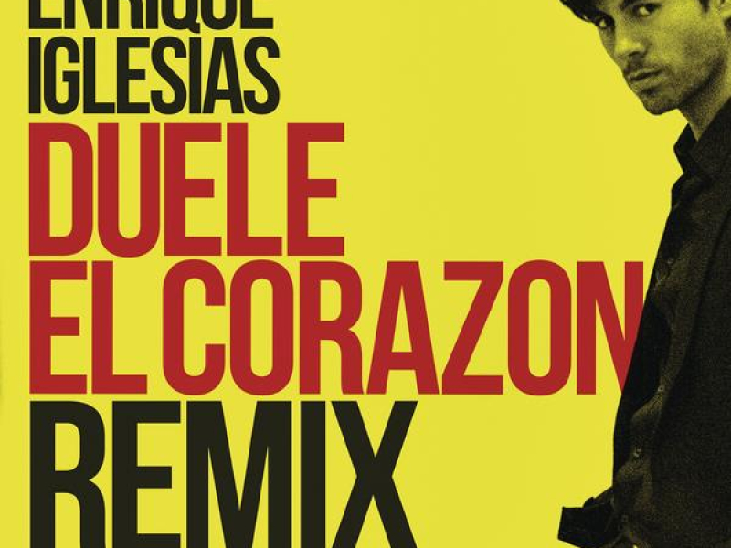 DUELE EL CORAZON (Remix) (Single)