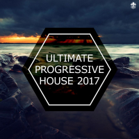 Ultimate Progressive House 2017 (Single)