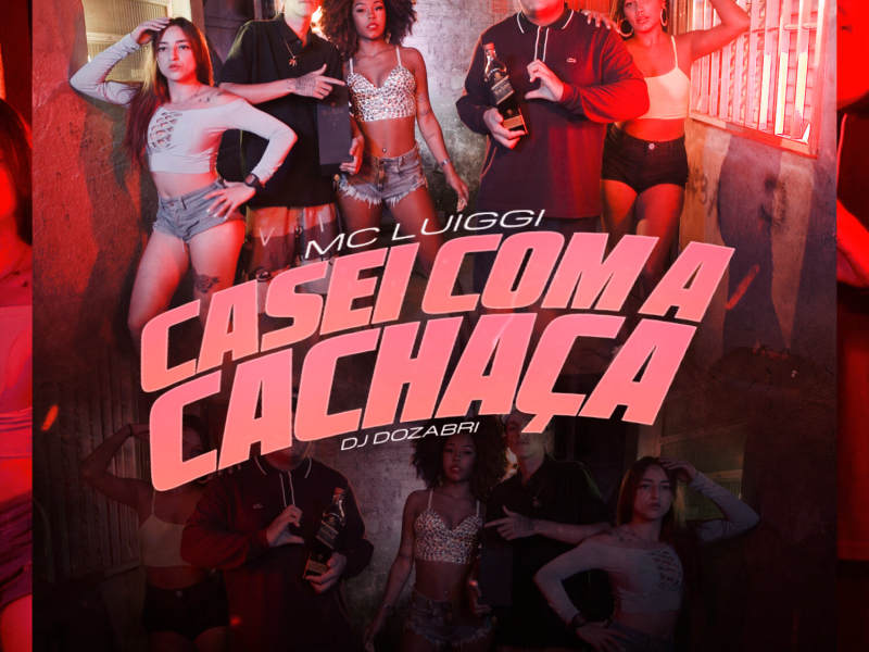 Casei com a Cachaça (Single)