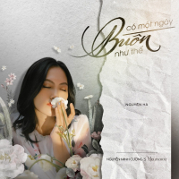 Có Một Ngày Buồn Như Thế (Single)