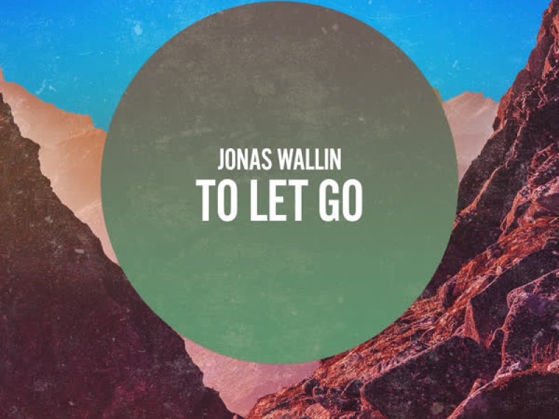 To Let Go (Single)