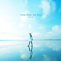 Little Wish For You (Single)