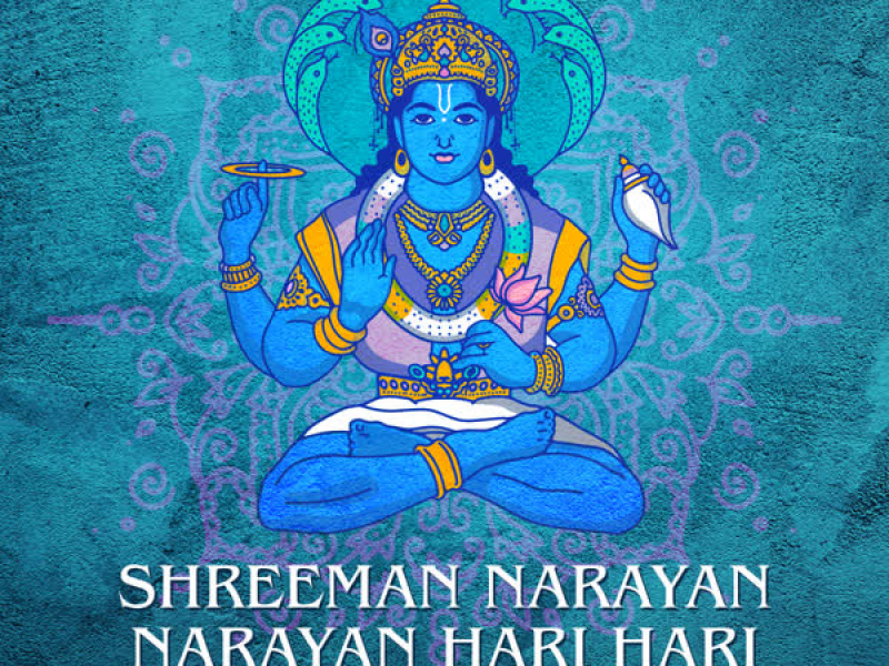 Shreeman Narayan Narayan Hari Hari (One Hour Chanting) (Single)
