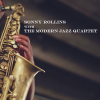 Sonny Rollins with the Modern Jazz Quartet