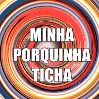 MINHA PORQUINHA TICHA (Single)
