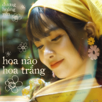 Hoa Nào Hoa Trắng (Single)