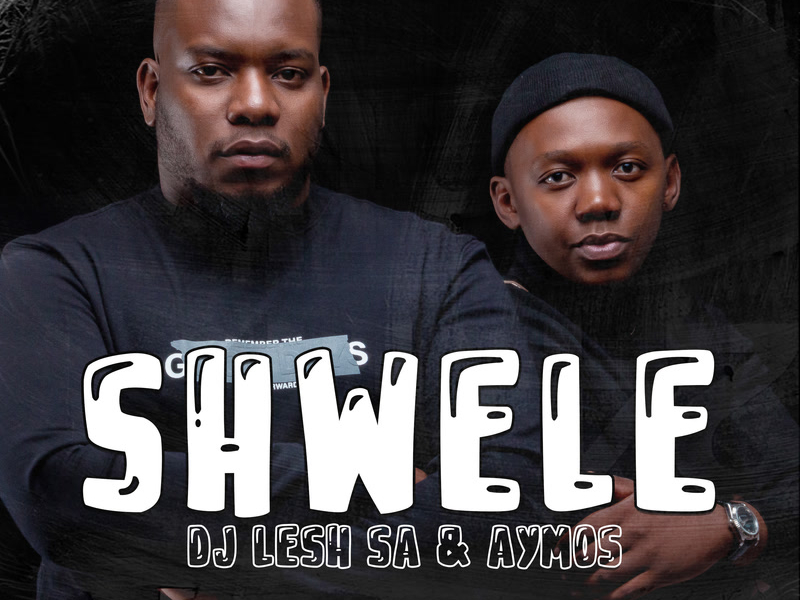 Shwele (Single)