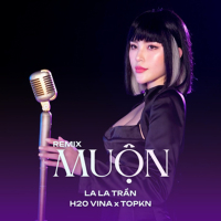 Muộn (Remix) (Single)
