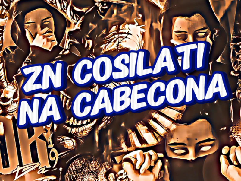 ZN COSILATI NA CABECONA (Single)