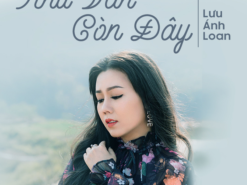 Như Vẫn Còn Đây