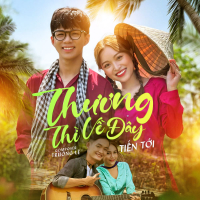 Thương Thì Về Đây (Single)