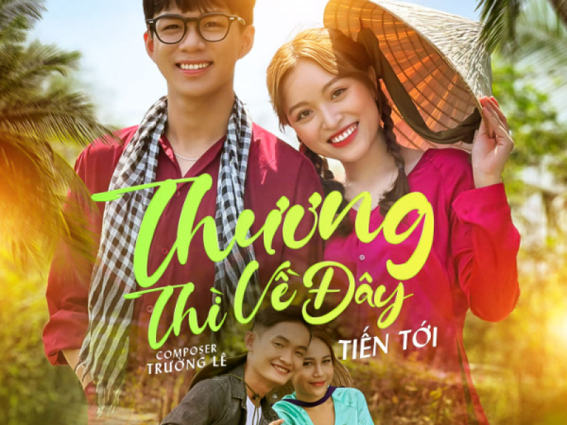 Thương Thì Về Đây (Single)