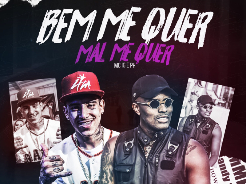 Bem Me Quer, Mal Me Quer (Single)