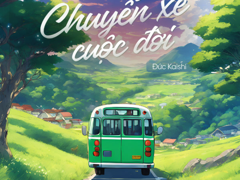Chuyến Xe Cuộc Đời (Single)