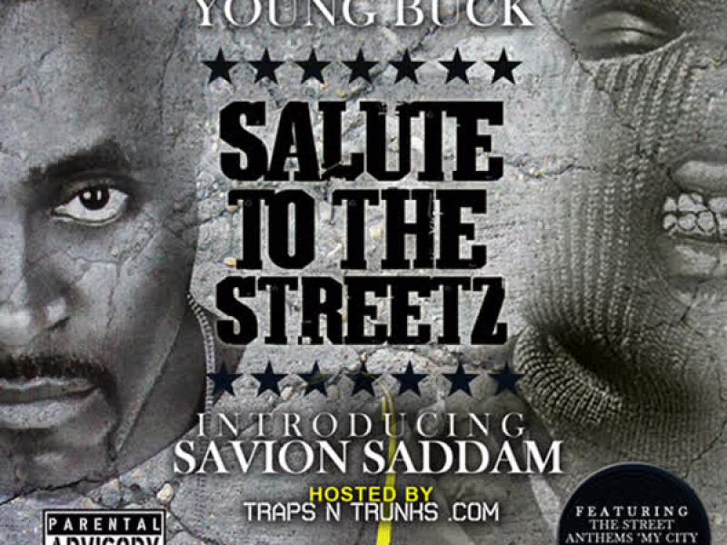 Salute to the Streetz