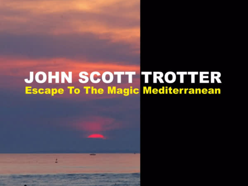 Escape to the Magic Mediterranean