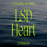 Lsd Heart (Acoustic Version) (Single)