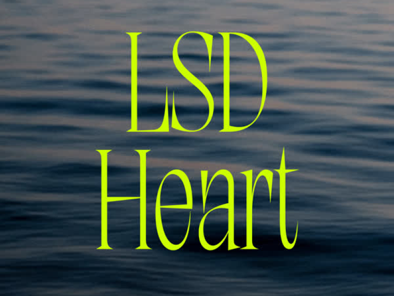 Lsd Heart (Acoustic Version) (Single)