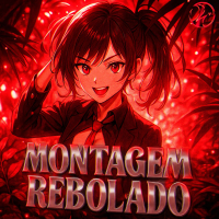 MONTAGEM REBOLADO (Single)