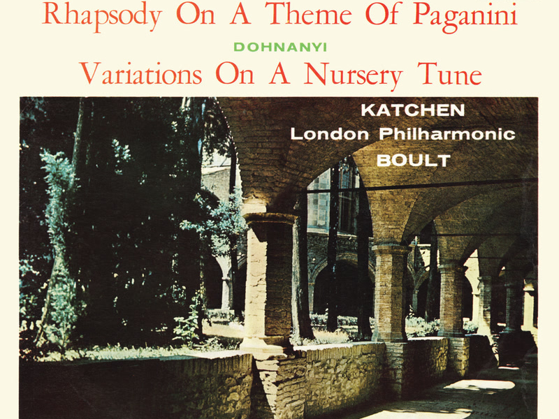 Rachmaninoff: Rhapsody on a theme of Paganini [1959]; Dohnányi: Variations on a Nursery Song [1959] (Adrian Boult – The Decca Legacy III, Vol. 12)