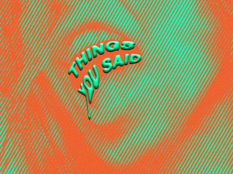Things You Said (Single)