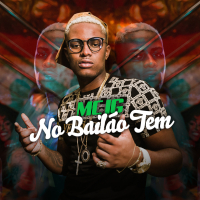 No Bailão Tem (Single)