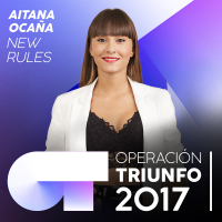 New Rules (Operacíon Triunfo 2017) (Single)