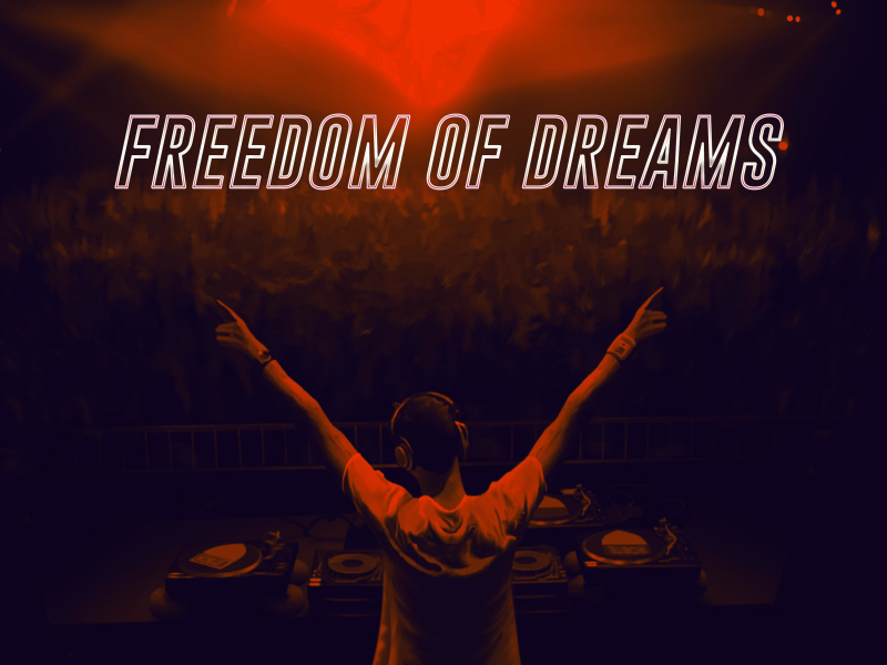 Freedom of Dreams (Single)